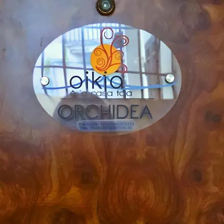 Oikia - Orchidea * Νάπολη